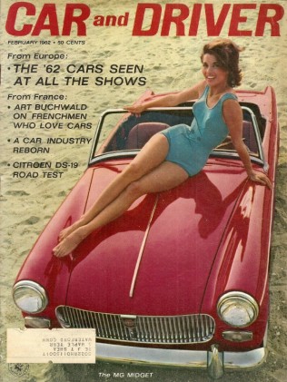 CAR & DRIVER 1962 FEB - BRISTOL 450, MIDGET, INNES, DS19, RIVERSIRE, LAGUNA